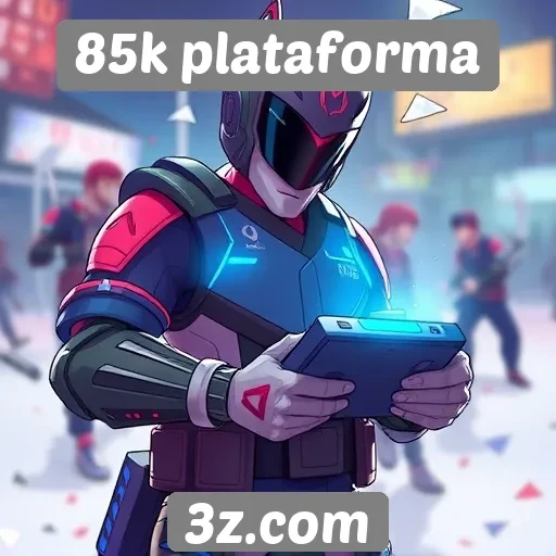 Plataforma 85k apresenta recursos inovadores para jogadores