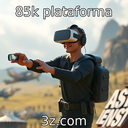 85k plataforma | Mudanças na experiência do usuário em jogos de realidade virtual